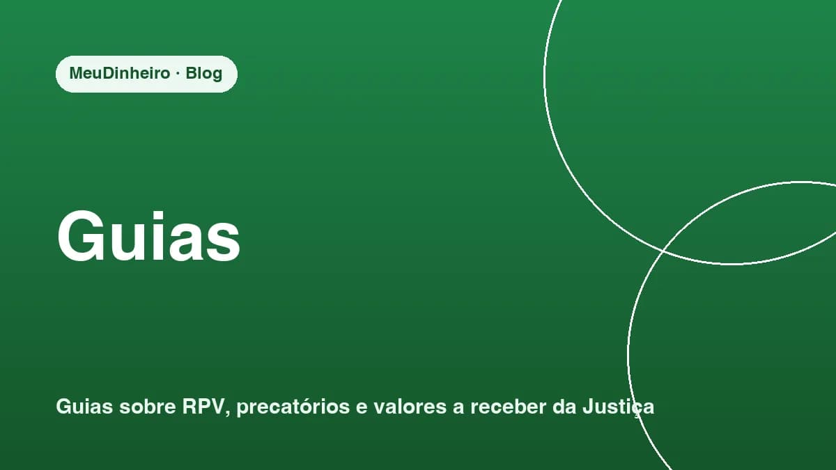 Consultar RPV pelo CPF 2026: TRF1 a TRF6 e tribunais estaduais